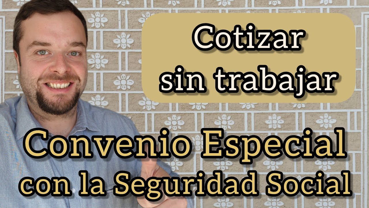 Convenio especial de la Seguridad Social para autónomos sin actividad