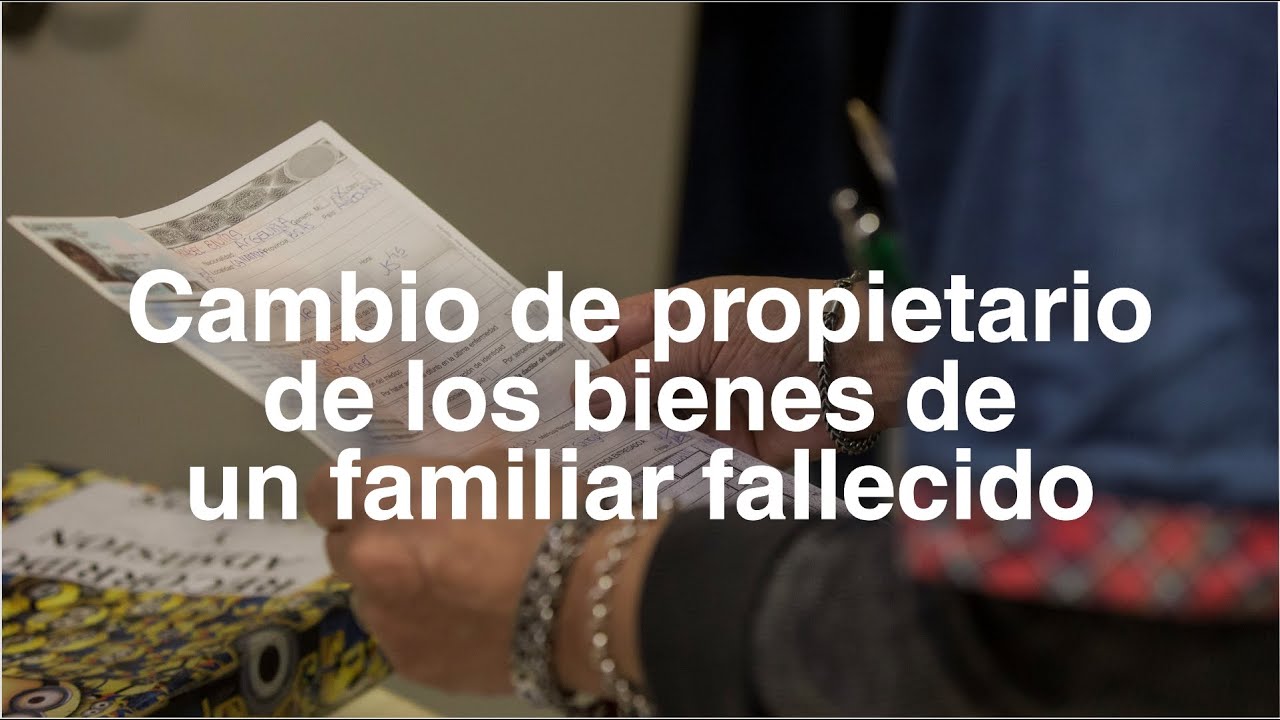 Documentos a nombre de una persona fallecida