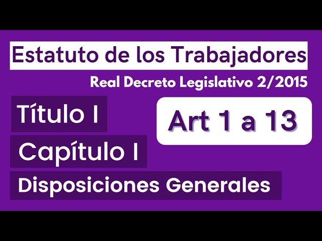 Duración de la formación del Estatuto de los Trabajadores
