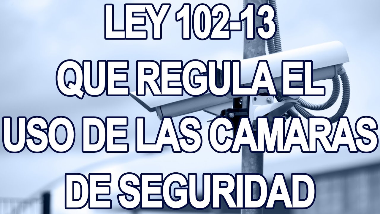 Normativa para la instalación de cámaras de vigilancia en empresas