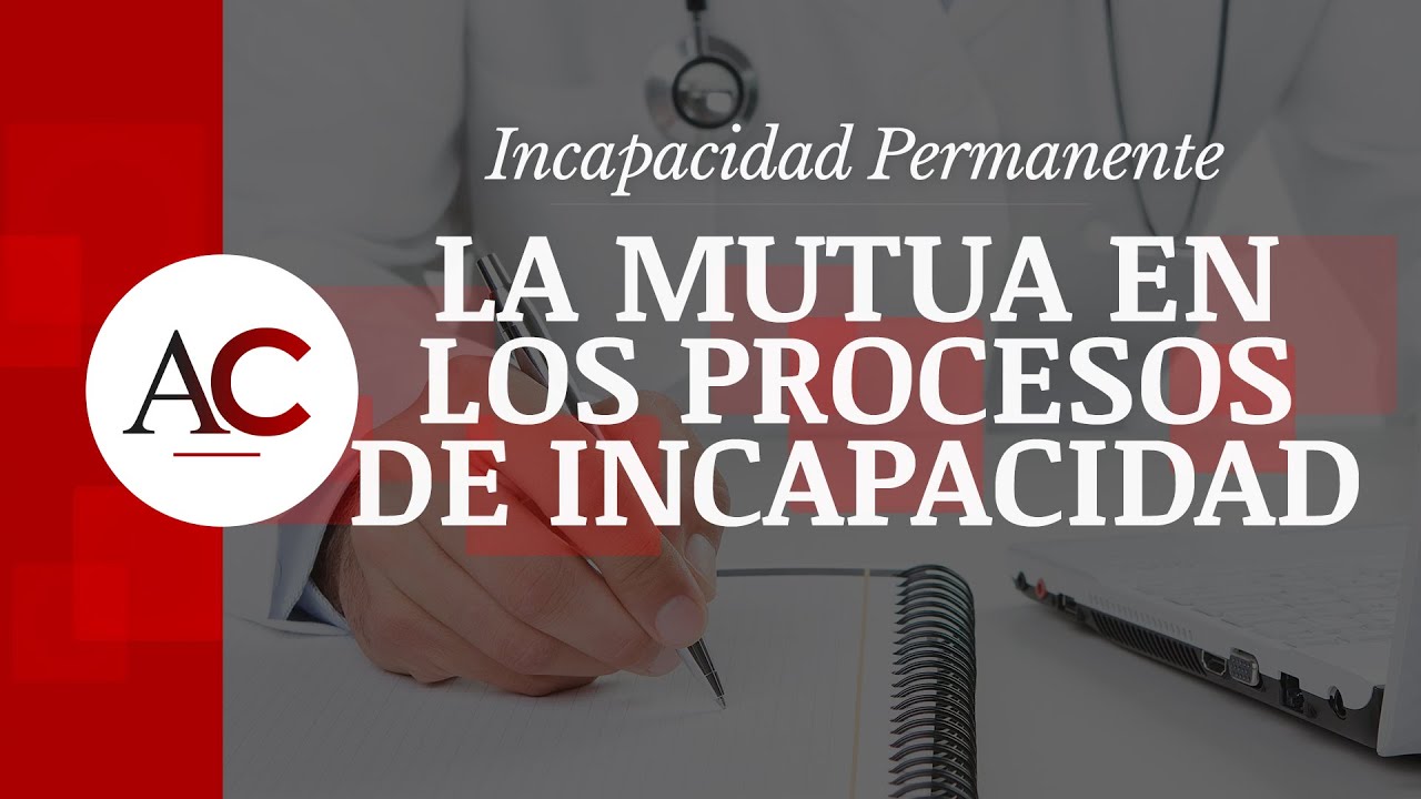 Propuesta de la mutua para incapacidad
