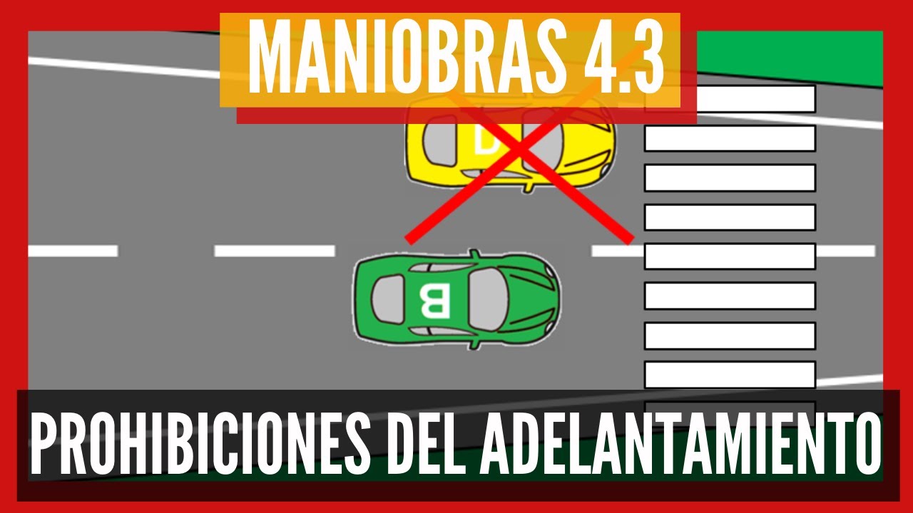 Se permite adelantar en las intersecciones y en sus cercanías