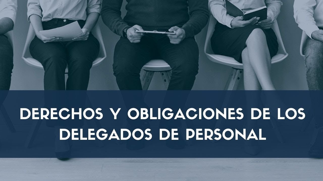 ¿Cuántos delegados de personal debe tener una empresa?