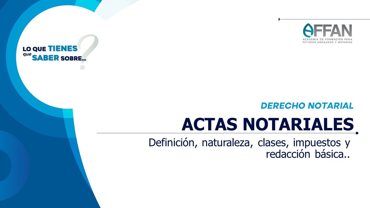 ¿Qué es un acta de notoriedad y para qué se utiliza?