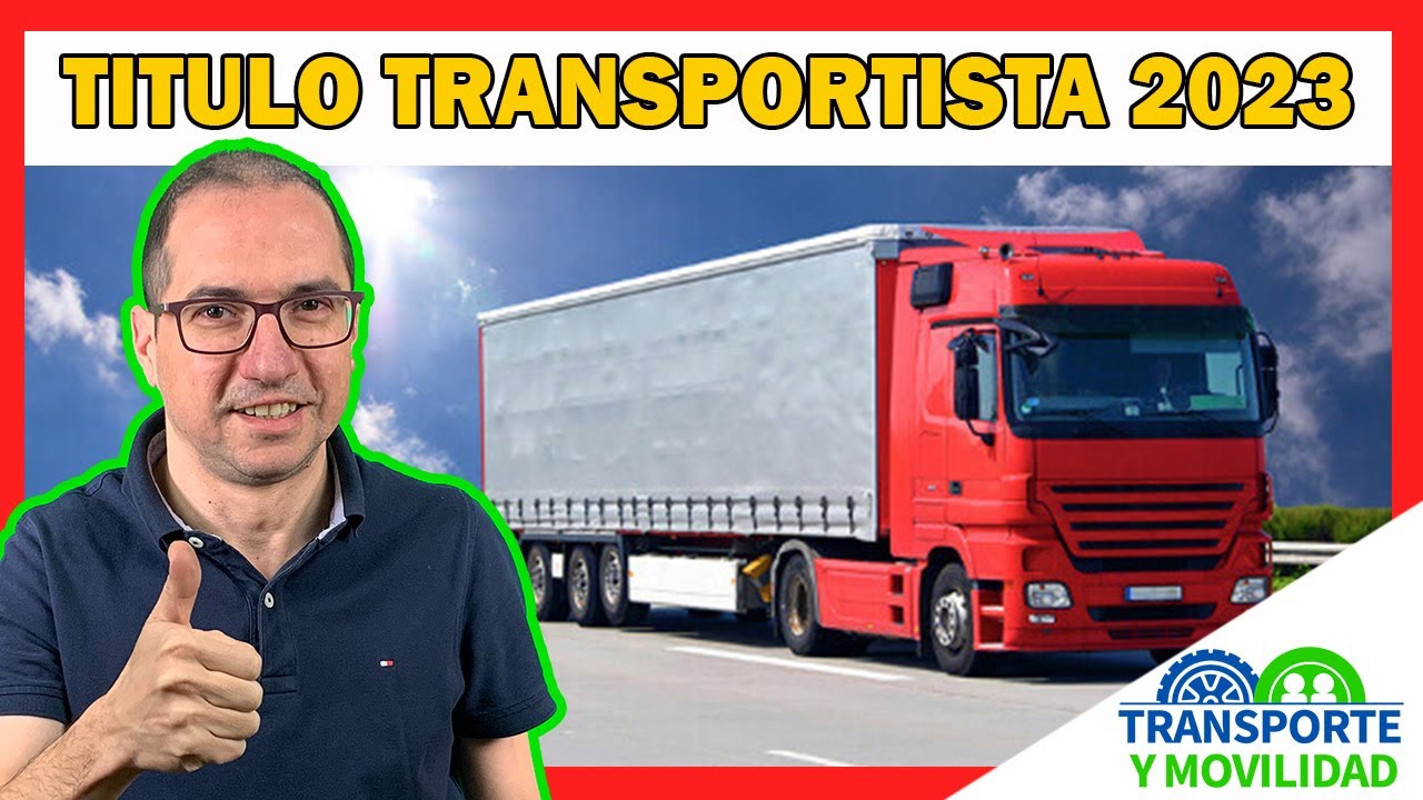 Acceso al Ejercicio de la Profesión de Transportista
