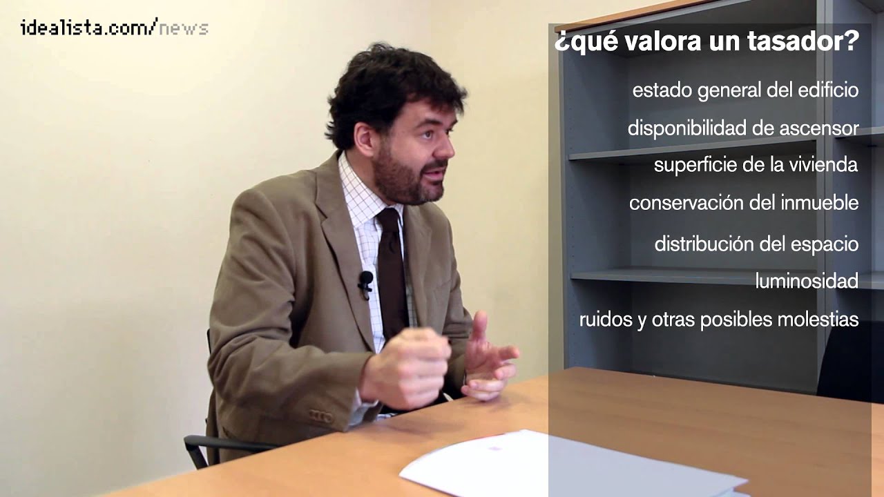 Cómo evalúa un tasador un objeto o propiedad