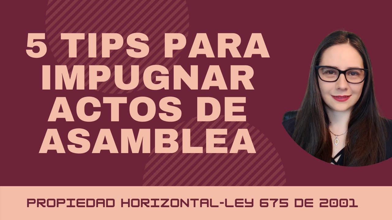 Guía para impugnar un acta de una junta de propietarios