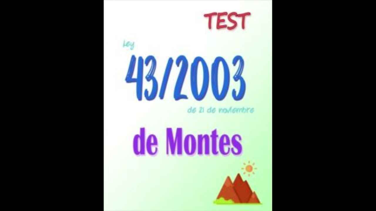 Ley de Montes de 2003: Ley 43/2003 de 21 de noviembre