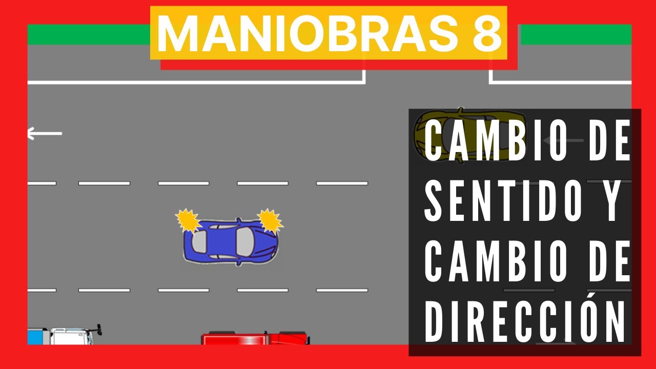 No se permite realizar giros a la izquierda ni cambiar de dirección