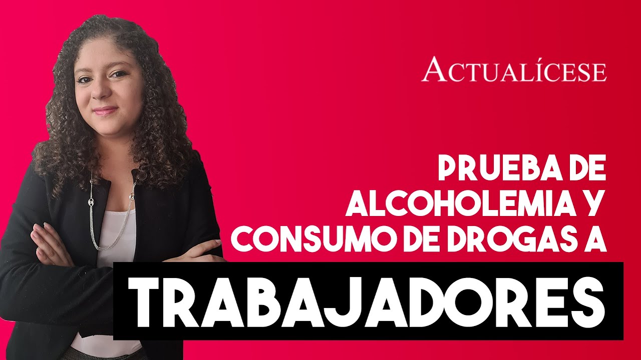 Test de alcoholemia en el ámbito laboral
