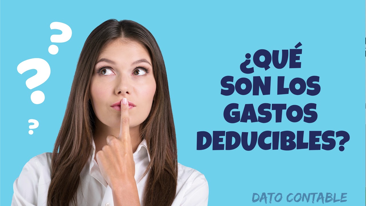 ¿Qué son los gastos deducibles en el IRPF? - Caludia Manas